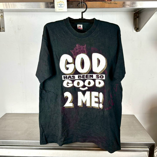 Vintage 90s God Has Been So Good To Me Rap Style Religion XL Single Stitch T-Shirt