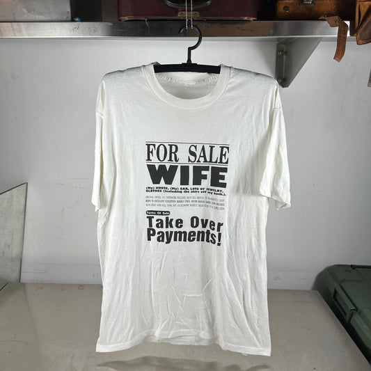 Vintage 90s For Sale Wife Take Over Payments Humor  T-shirt