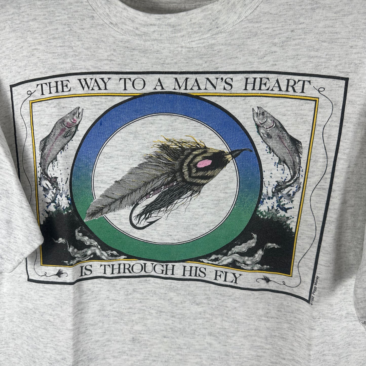 Vintage 1992 Peggy Murray The Way to a Man's Heart is Through His Fly T-shirt