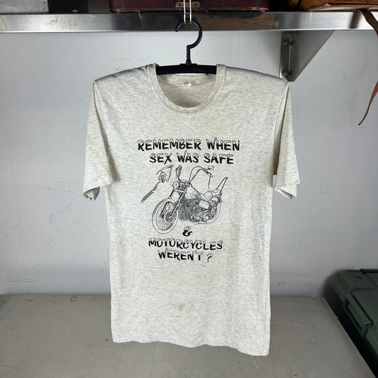 Vintage 80s Remember When Sex was Safe &amp; Motorcycles Weren't? T-shirt