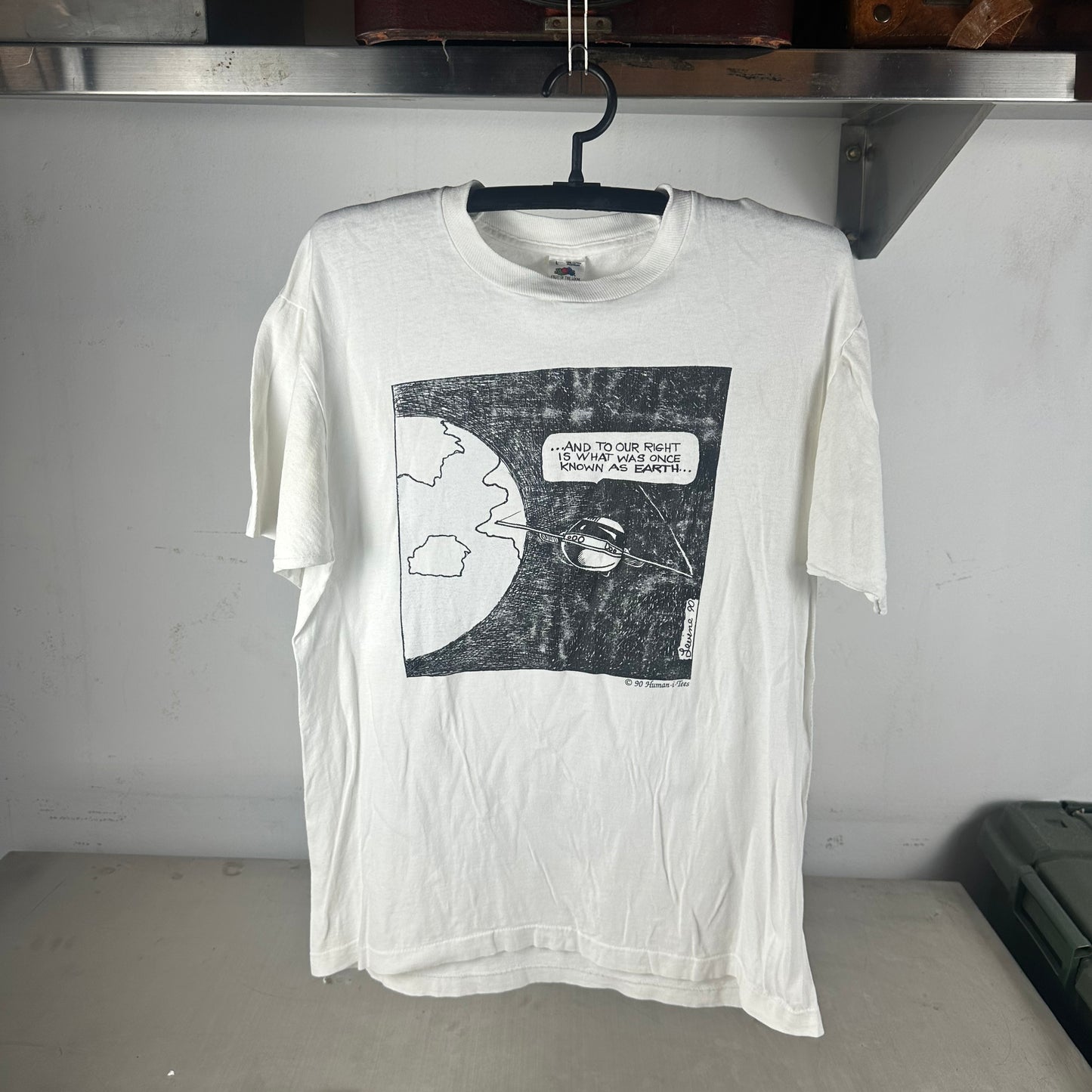 Vintage 1990 And to Our Right is What Was Once Known as Earth Single Stitch T-shirt