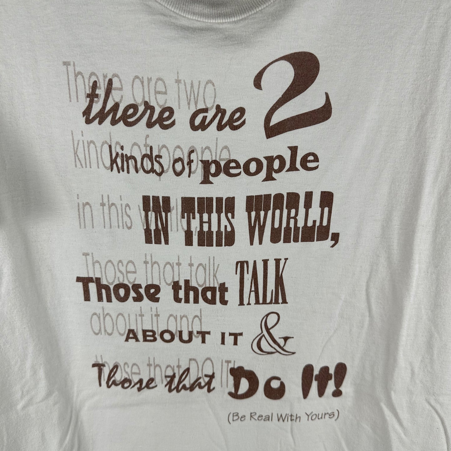Vintage 90s Larger Than Life Productions There are 2 Kinds of People in this World T-Shirt