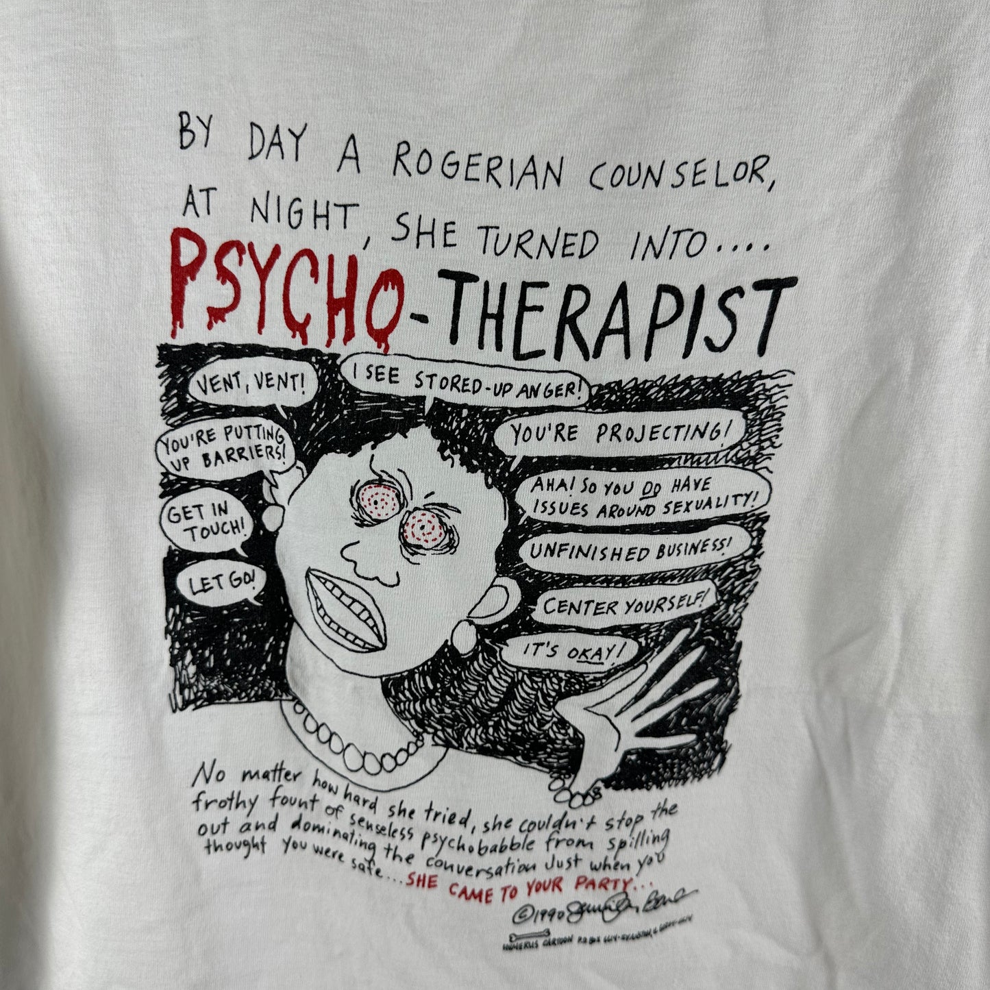 Vintage 1990 Psycho Therapist Humor Graphic Single Stitch T-Shirt