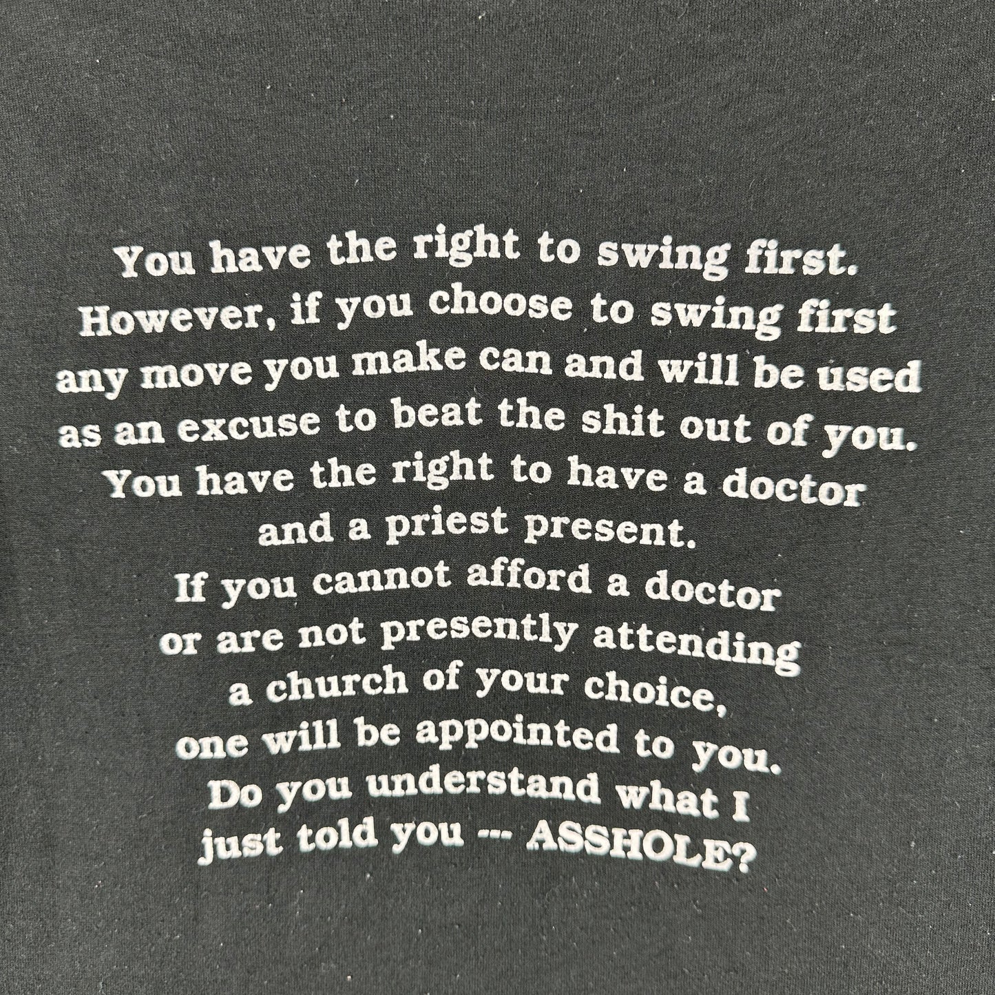 Vintage 80s Do You Understand What I Just Told You As*hole Typography T-Shirt